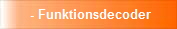 - Funktionsdecoder